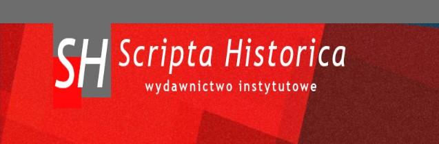 Nowy numer czasopisma „Scripta Historica”