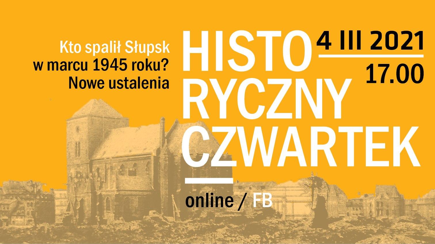 ZAPRASZAMY NA KOLEJNY HISTORYCZNY CZWARTEK