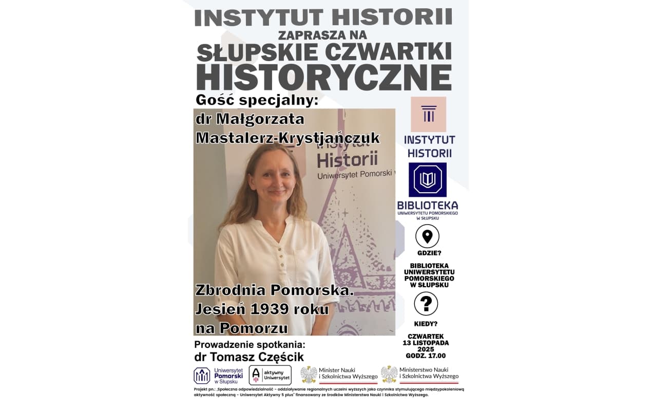 Zapraszamy na kolejny Słupski Historyczny Czwartek