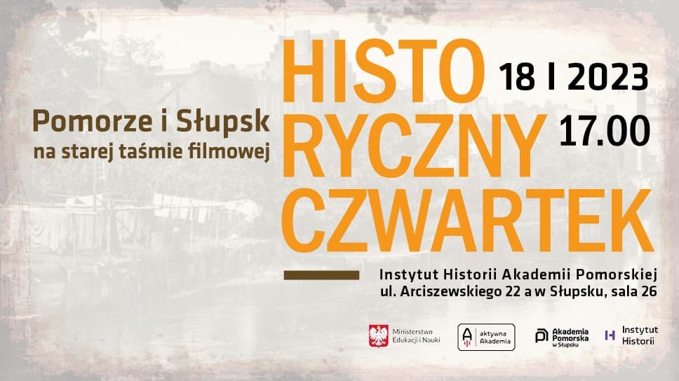Zapraszamy na Słupski Historyczny Czwartek, ale w środę!
