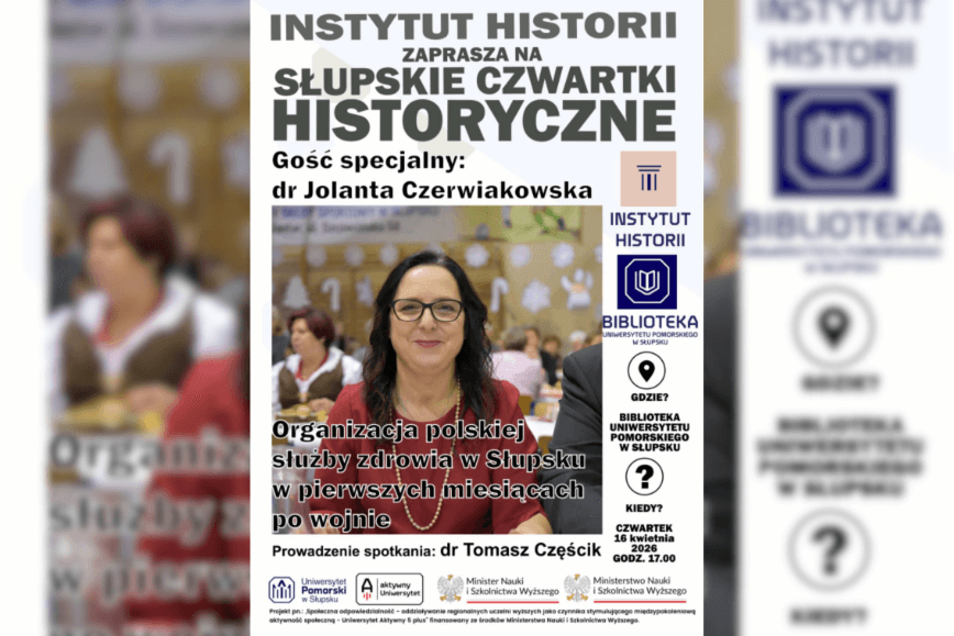 Zapraszamy na kwietniowy Słupski Historyczny Czwartek
