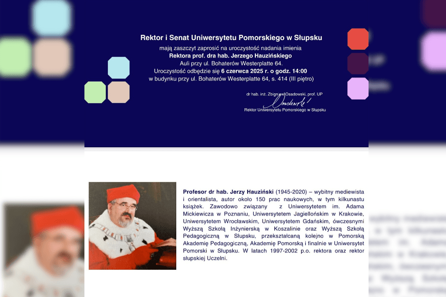 Uroczystość nadania imienia Rektora prof. dra. hab. Jerzego Hauzińskiego Auli przy ul. Boh. Westerplatte 64