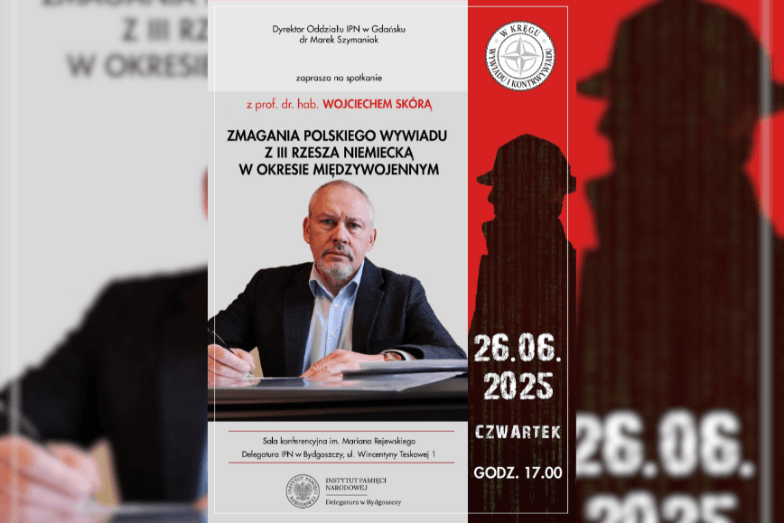 Zaproszenie na spotkanie z cyklu „W kręgu wywiadu i kontrwywiadu”
